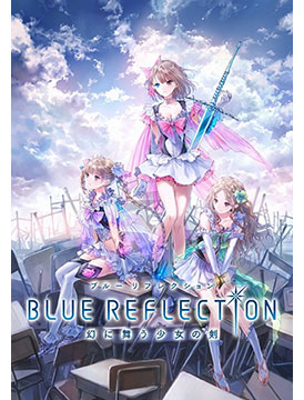 Blue Reflection: Sword of the Girl Who Dances in Illusions